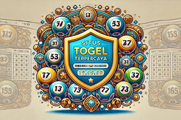 Daftar Situs Togel Terpercaya: Forum Judi Online